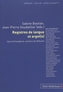Registres de langue et argot(s)