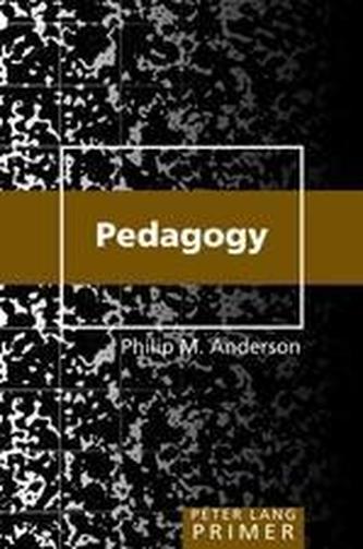 Pedagogy Primer Pedagogy Primer