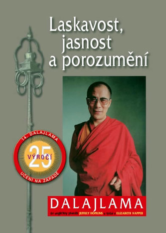 Laskavost, jasnost a porozumění