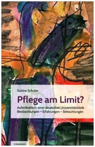 Pflege am Limit?