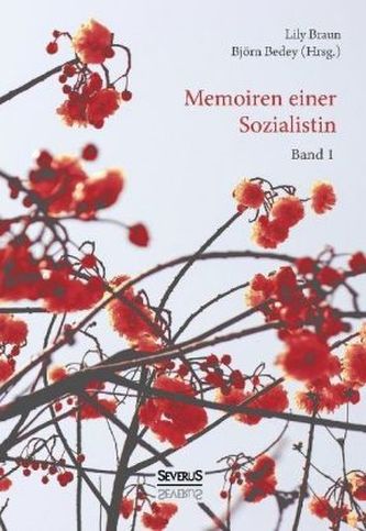 Memoiren einer Sozialistin - Band 1