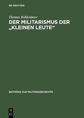 Der Militarismus der 'kleinen Leute'