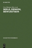 Seele, Denken, Bewusstsein
