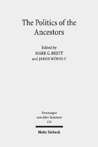 The Politics of the Ancestors