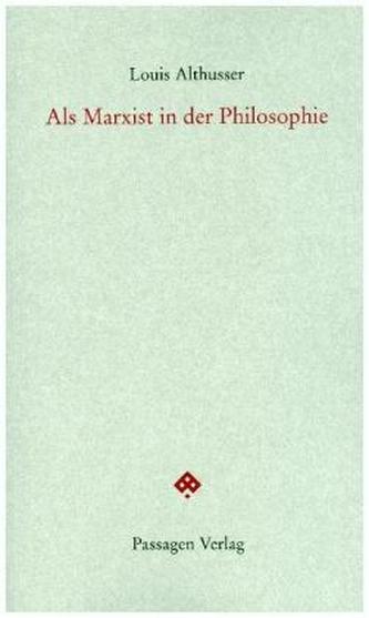 Als Marxist in der Philosophie