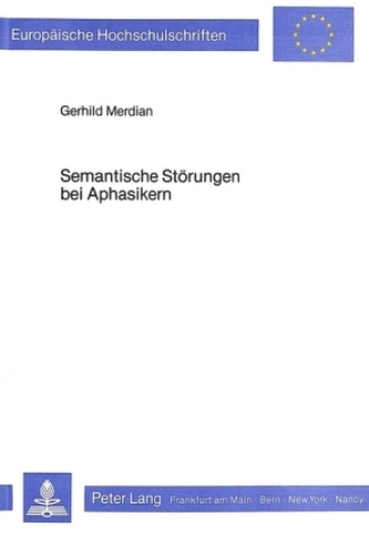 Semantische Störungen bei Aphasikern