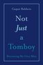 Not Just a Tomboy
