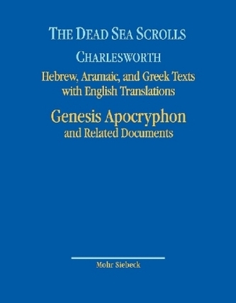 The Dead Sea Scrolls. Hebrew, Aramaic, and Greek Texts with English Translations