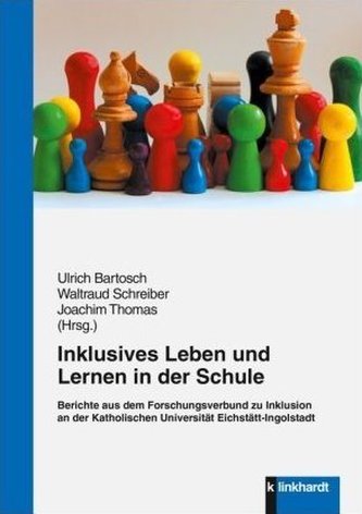 Inklusives Leben und Lernen in der Schule