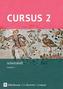 Cursus - Ausgabe A - Arbeitsheft 2 mit Lösungen