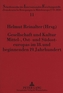 Gesellschaft und Kultur Mittel-, Ost- und Südosteuropas im 18. und beginnenden 19. Jahrhundert
