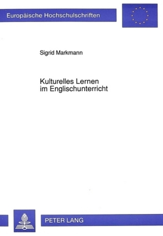 Kulturelles Lernen im Englischunterricht
