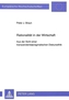 Rationalität in der Wirtschaft