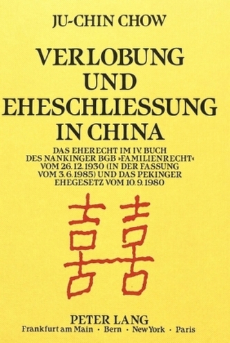 Verlobung und Eheschließung in China