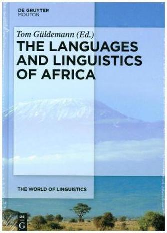 The Languages and Linguistics of Africa