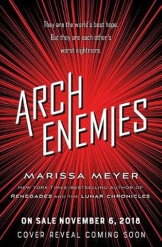 Renegades - Archenemies