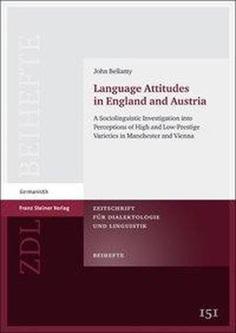 Language Attitudes in England and Austria Language Attitudes in England and Austria