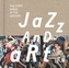 Jazz and Art, Fotobildband + 3 Audio-CDs