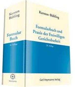 Formularbuch und Praxis Freiwillige Gerichtsbarkeit