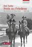 Der hohe Preis des Friedens