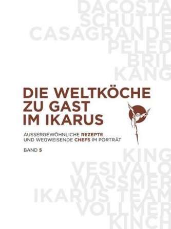 Die Weltköche zu Gast im Ikarus