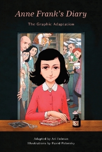 Anne Frank's Diary: The Graphic Novel