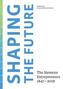 Shaping the Future