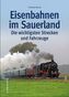 Eisenbahnen im Sauerland