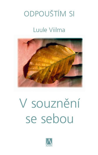 V souznění se sebou - Odpouštím si