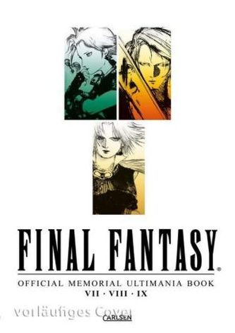 Final Fantasy - Official Memorial Ultimania Book :  VII VIII IX