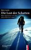 Die Last der Schatten
