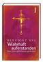 Wahrhaft auferstanden