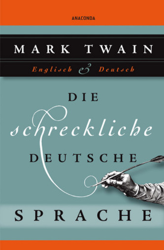 Die schreckliche deutsche Sprache