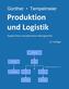 Produktion und Logistik