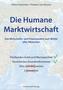 Die Humane Marktwirtschaft