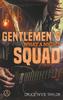 Gentlemen's Squad