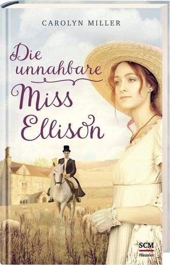 Die unnahbare Miss Ellison