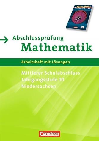 Mathematik interaktiv 10. Schuljahr. Ausgabe N. Abschlussprüfung für den mittleren Schulabschluss