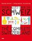 Total alles über die Schweiz / The Complete Switzerland