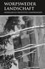 Worpsweder Landschaft. Modellbuch Prototype Compromised