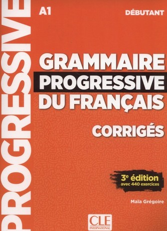 Grammaire Progressive Du Francais: Niveau Debutant