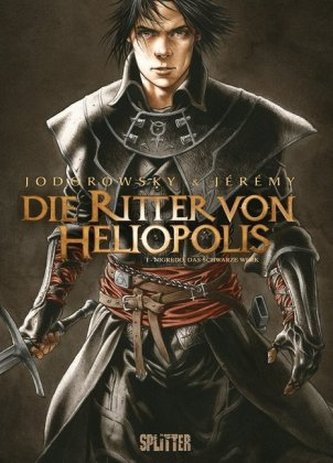 Die Ritter von Heliopolis. Band 1