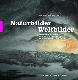 Naturbilder - Weltbilder