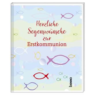 Herzliche Segenswünsche zur Erstkommunion