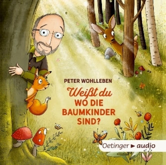 Weißt du, wo die Baumkinder sind?