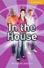 In the House