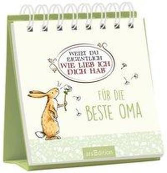Weißt du eigentlich, wie lieb ich dich hab?: Für die beste Oma