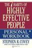 The 7 Habits of Highly Effective People. Workbook