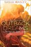 Outback Dreams. So weit die Liebe reicht