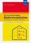 Die vorschriftsmäßige Elektroinstallation